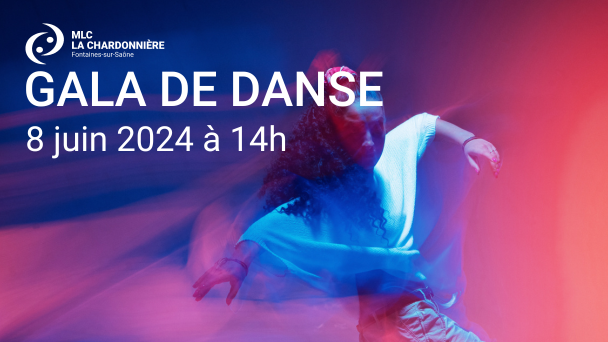 Gala de danse 2024 de la MLC de Fontaines sur Saone